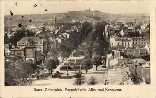 Ak Bonn am Rhein, Kaiserplatz, Poppelsdorfer Allee, Kreuzberg
