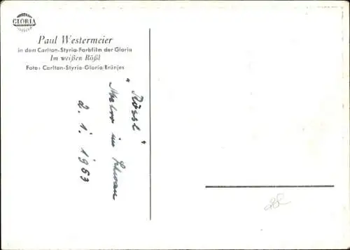 Ak Schauspieler Paul Westermeier, Portrait, Autogramm, Film Im weißen Rößl