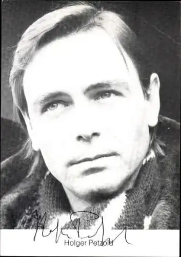 Ak Schauspieler Holger Petzold, Portrait, Autogramm