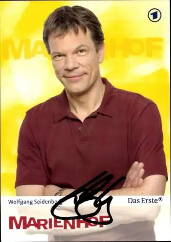 Ak Schauspieler Wolfgang Seidenberg, Portrait, Autogramm, ARD, Serie Marienhof