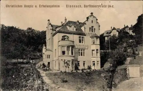 Ak Lutherstadt Eisenach in Thüringen, Christliches Hospiz, Erholungsheim, Barfüsserstraße 24a