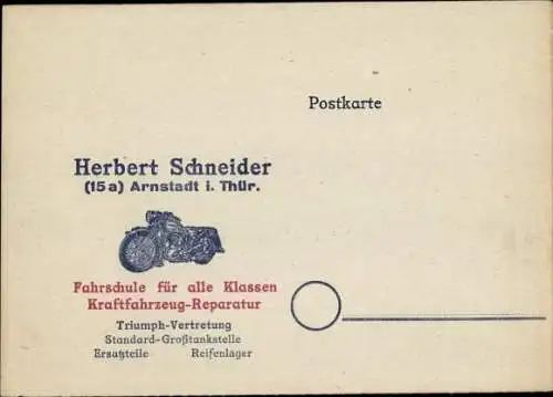 Ak Arnstadt in Thüringen, Herbert Schneider, Fahrschule für alle Klassen