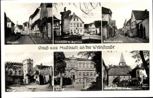 Ak Mußbach Neustadt an der Weinstraße, Hauptstraße, Ortsmitte mit Rathaus, Bahnhofstraße, Schule