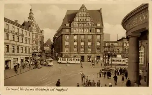 Ak Dortmund im Ruhrgebiet, Burgtor mit Brückstraße, Hautpost, Straßenbahn