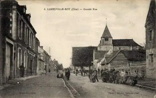 Ak Laneuville-Roy Oise, Grande Rue