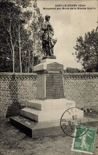 Ak Sacy le Grand Oise, Monument aux Morts de la Grande Guerre
