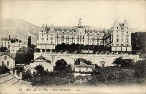 Ak Aix les Bains Savoie, Hotel Bernascon