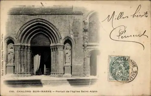 Ak Chalons sur Marne, Kirche St. Alpin, Portal