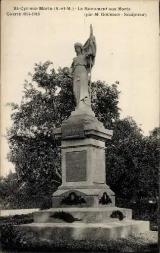 Ak Saint Cyr sur Morin Seine et Marne, Monument aux Morts Guerre 1914-1918