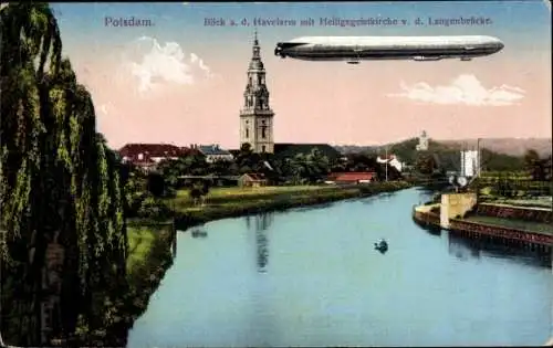 Ak Potsdam in Brandenburg, Zeppelin, Havel, Heiligegeistkirche, Blick von der Langenbrücke aus