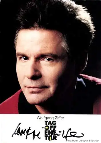 Ak Schauspieler Wolfgang Ziffer, Portrait, Autogramm
