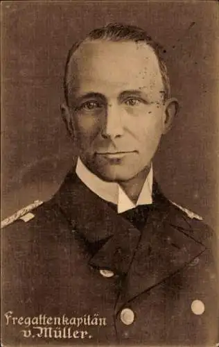 Ak Fregattenkapitän von Müller, Portrait in Uniform