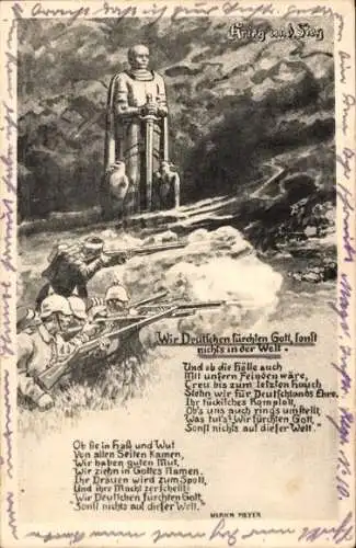 Ak Deutsche Soldaten auf dem Schlachtfeld, Wir Deutschen fürchten Gott, sonst nichts in der Welt