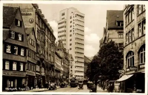 Ak Stuttgart in Württemberg, Tagblatt Turmhaus, Straßenszene, Straßenbahn