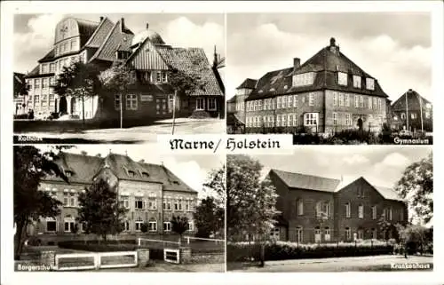 Ak Marne in Holstein Dithmarschen, Rathaus, Gymnasium, Krankenhaus, Bürgerschule