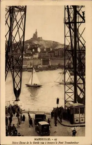 Ak Marseille Bouches du Rhône, Notre-Dame de la Garde vue a travers le Pont transbordeur