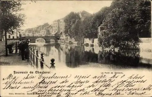 Ak Charleroi Wallonien Hennegau, Le Pont de Sambre