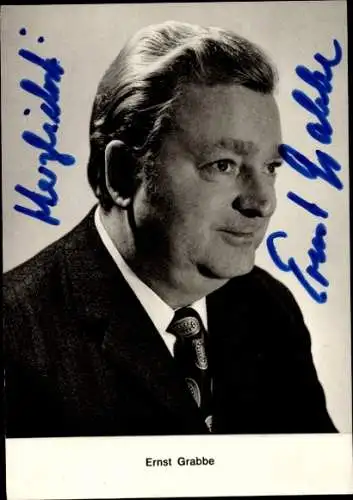 Ak Schauspieler Ernst Grabbe, Portrait, Autogramm