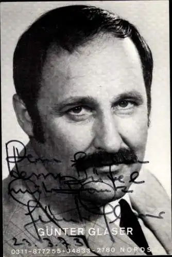 Ak Schauspieler Günter Glaser, Portrait, Autogramm