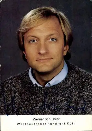 Ak Schauspieler Werner Schüssler, Portrait, Autogramm