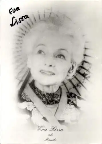 Ak Schauspielerin Eva Lissa, Portrait, Autogramm, als Maude