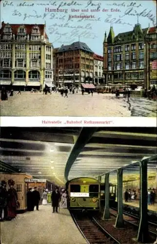Ak Hamburg Mitte Altstadt, Haltestelle Bahnhof Rathausmarkt, über und unter der Erde