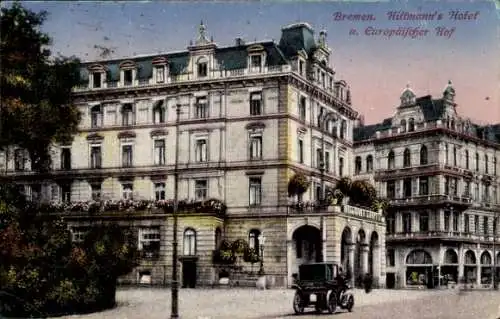 Ak Bremen, Hillmann's Hotel, Hotel Europäischer Hof