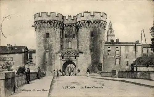 Ak Verdun Meuse, La Porte Chaussee