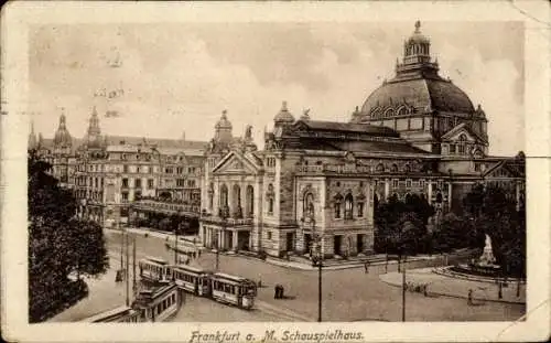 Ak Frankfurt am Main, Schauspielhaus, Straßenbahnen