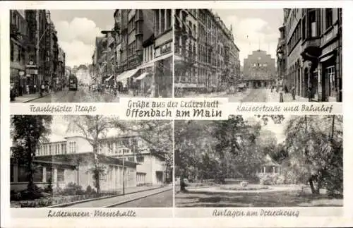 Ak Offenbach am Main Hessen, Kaiserstraße, Bahnhof, Frankfurter Straße, Lederwaren-Messehalle