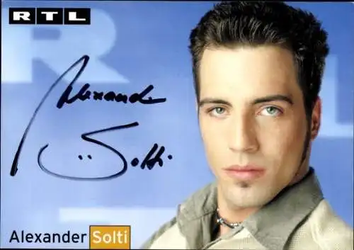Ak Schauspieler Alexander Solti, Portrait, Autogramm, RTL