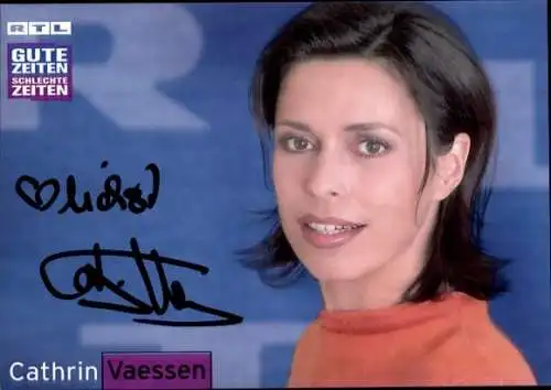 Ak Schauspielerin Cathrin Vaessen, Portrait, Autogramm, RTL, Serie Gute Zeiten Schlechte Zeiten