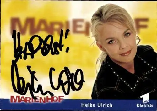 Ak Schauspielerin Heike Ulrich, Portrait, Autogramm, ARD, Serie Marienhof