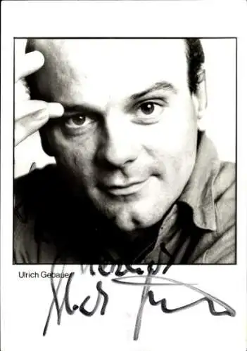 Ak Schauspieler Ulrich Gebauer, Portrait, Autogramm