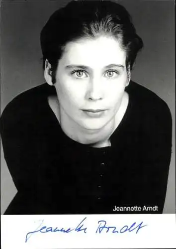 Ak Schauspielerin Jeannette Arndt, Portrait, Autogramm