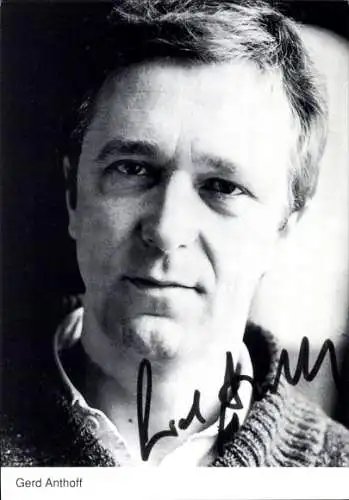 Ak Schauspieler Gerd Anthoff, Portrait, Autogramm