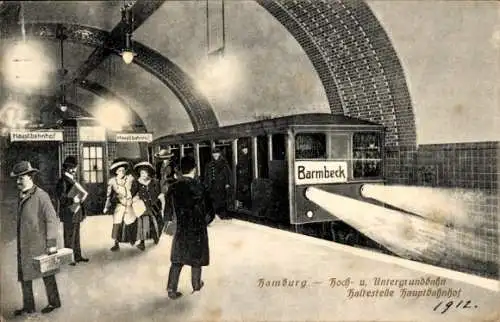 Ak Hamburg, Hoch- und Untergrundbahn, Haltestelle Hauptbahnhof, Bahn nach Barmbeck