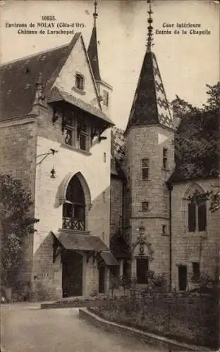 Ak Nolay Côte-d'Or, Chateau de Larochepot, Entree de la Chapelle, Cour Interieure
