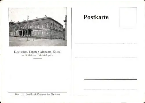 Ak Kassel in Hessen, Deutsches Tapeten-Museum, Schloss, Friedrichsplatz, Handdruck-Kammer