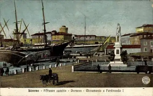 Ak Livorno Toscana, Fortezza vecchia, Darsena, Monumento a Ferdinando I
