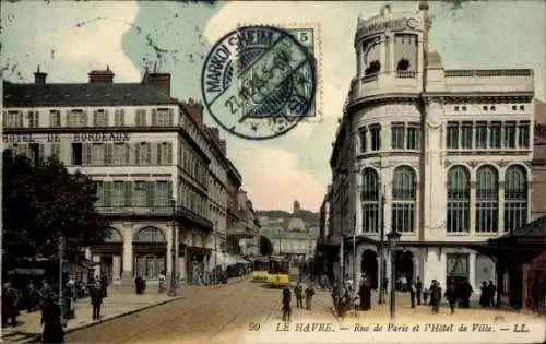 Ak Le Havre Seine Maritime, Rue de Paris, Hotel de Ville