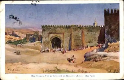 Künstler Ak Richter, B., Fez Fez Marokko, Bab Mahrog, Bab Tor