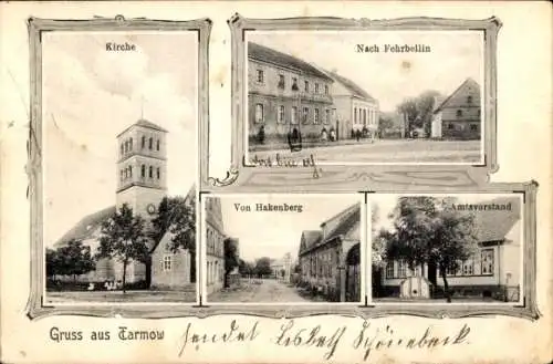 Passepartout Ak Tarmow Fehrbellin in Brandenburg, Kirche, Amtsvorstand, Straßenpartie