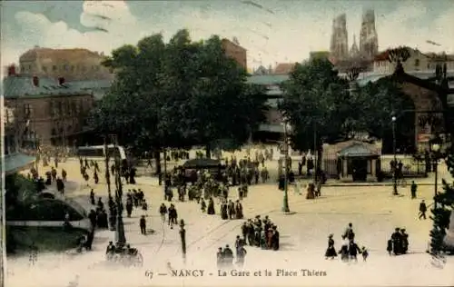 Ak Nancy Meurthe et Moselle, Bahnhof, Place Thiers