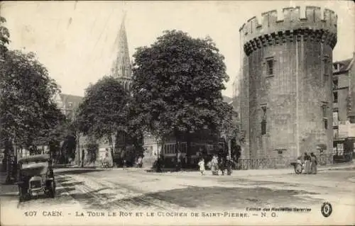 Ak Caen Calvados, La Tour Le Roy, Clocher de Saint-Pierre