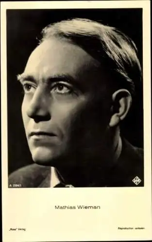 Ak Schauspieler Mathias Wieman, Portrait, Autogramm