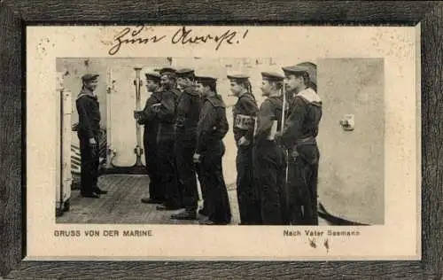 Passepartout Ak Gruß von der Marine, Nach Vater Seemann, Seeleute, Kaiserliche Marine