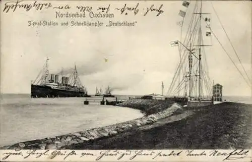 Ak Nordseebad Cuxhaven, Signal-Station, Schnelldampfer Deutschland