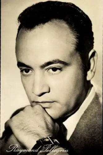 Ak Schauspieler Raymond Pellegrin, Portrait, Gefährtinnen der Nacht