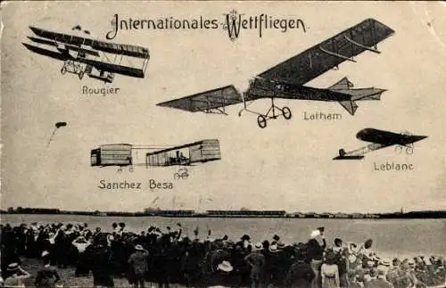 Ak Internationales Wettfliegen, Flugzeuge Rougier, Latham, Sanchez Besa, Leblanc
